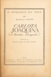 Livro: CHEKE, Marcus. `Carlota Joaquina`, (A Rainha Intrigante), Tradução de Gulnara Lobato de Morais Pereira. Rio de Janeiro: José Olympio, 1949; 272p. Cartonagem do editor.