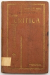Livro: ASSIS, Machado de. `Crítica` (Coleção Feita por Mário de Alencar) 1ª edição. Rio de Janeiro: Livraria Garnier (1910); 230p. Cartonagem do editor. Carimbo de posse na fl. de rosto.