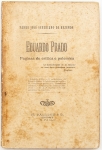 Livro: REZENDE, Padre José Severiano de. `Eduardo Prado`, Páginas de críticas e polêmicas, 1ª edição. São Paulo: N. Falcone Editores, s/d. c.1905; 170p. Broch.