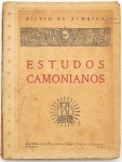 Livro: ALMEIDA, Silvio de. `Estudos Camonianos`, 1ª edição. São Paulo: Nova Era, 1925; 203p. Broch. Ed. numerada.