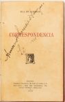 Livro: QUEIROZ, Eça de. Correspondência, 1ª edição. Porto: Chardron, 1925; 312p. Cartonagem do editor. Assin. de posse.
