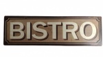 Grande placa de ferro com dizer " BISTRÔ". Medida 31x35cm.