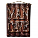 Placa decorativa em metal Man Cave. Medida 40cm X 30cm.
