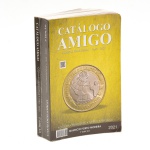 Catálogo Amigos Dois em Um ano 2021 (encadernação brochura) - 3ª edição Moedas brasileiras 1643-2020 e 2ª edição Moedas brasileiras 1932-2020. Ilustrações à cores e Pb, 2ª edição com 133 páginas e 3ª edição com 463 paginas.  16,5x10,5 cm.