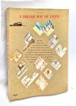A Driade Way of Living - por GiuseppeChigiotti editado por Electa encardenado como Brochura medindo 33 cm por 25 cm e 239 paginas.