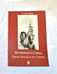 ,Laycer Tomaz - Da Senzala à Capela - editora UNB, medindo 31 cm por 24 cm e com 127 paginas.