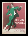 partitura - partitura - De La Vida Milonguera - Tango para piano por A. P. Berto - Al Poeta Argentino Horacio B.  Ohanarte - Edición Breyer Hermanos dos anos 20 - 3 p. - litografia em ótimo estado de conservação - (33,5X26) cm. 