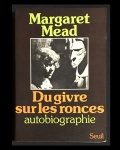 livro - Du givre sur les ronces: Autobiographie - Margaret Mead - Seuil - 1977 - idioma francês - 300 p. - brochura com a capa em bom estado - miolo levemente amarelado - (20,5X14)cm.