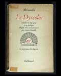 livro - Le Dyscolos: comédie en cinq actes - Ménandre - adaptée par André Bataille - Gallimard - 1962 - idioma francês - 141 p. - brochura com capa marcas do tempo - miolo levemente amarelado - (18,5x12)cm.