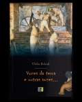 livro - Vozes da Terra e outras vozes... - Cleiber Andrade - Editora Komedi - 2002 - 85 p. - dedicatória na primeira pagina - brochura com a capa e miolo em bom estado de conservação - (21x14)cm.