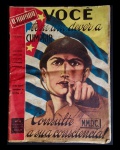 revista - O Mundo Ilustrado: Você tem um dever a cumprir - ano V - nº 28 - Rio 10-6-1957 - 47 p. - brochura com capa e miolo com marcas do tempo - (36X27)cm. 