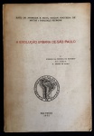livro - A Evolução Urbana de São Paulo - Raul de Andrade e Silva, Odilon Nogueira de Matos e Pasquale Petrone - Coleção da `Revista dos História V`  - 1955 - dedicatória no alto da primeira página - brochura com marcas do tempo na capa - miolo amarelado - (23x16) cm.