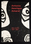 livro - Antônio Henrique Amaral - obra gráfica 1957/2003 - Ana Maria Belluzzo - Momesso - 2004 - 220 p. - brochura com capa e miolo com novo - (23,5X16,5) cm.
