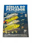 Anuário Bíblia do Pescador 2014 (26ª Edição) sobre pesca esportiva no Brasil, com mais de 60 espécies e guias de equipamentos, incluindo publicidade da Flórida Marine. Marcas do tempo. -dim- 21x27