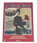 Fascículo 1 (1900/1910) da coleção Nosso Século, Editora Abril, com rica documentação fotográfica da Belle Époque e das reformas urbanas do Rio de Janeiro no início do século XX. Marcas do tempo. -dim- 22x29.