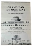 Pôster de exposição original Grandjean de Montigny: Un architecte français à Rio (1988), realizado na Bibliothèque Marmottan, França.Peça de história da arquitetura neoclássica brasileira e design gráfico com a iconografia do arquiteto, ideal para colecionadores. Marcas do tempo. -dim- 40x60