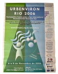 Cartaz original do seminário preparatório URBENVIRON RIO 2006, um item de efêmera temático em gestão e planejamento ambiental, realizado no Rio de Janeiro em Novembro de 2006. Marcas do tempo. -dim- 42x58