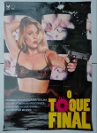 PÔSTER ORIGINAL DO FILME - O TOQUE FINAL, 1992 - 64X94CM - COM DOBRAS - COM RASGOS E FITA ADESIVA - EM BOM ESTADO
