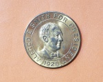 Medalha E.U.A, 1928 - Campanha para Presidente de Alfred Smith - All for "Al" and "Al" for All - Dimensão: 32 mm.