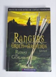 Livro de Coleção - RANGERS ORDEM DOS ARQUEIROS - Livro 1 - RUÍNAS DE GORLAN - por John Flanagan - Editora: Fundamento - Mais de 7,5 milhões de cópias vendidas - Possui 239 páginas conservadas - Português - Medida: 23 x 16 x 3 cm.