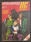 Revistas -Quadrinhos - Super Almanaque DC!! origens secretas  !! 228 pag. editora Abril Jovem Numero 1 !! acervo de colecionador !! A verdade por tras dos Herois e Vilões !! ano de 1990 !! mais de 30 anos !! alto valor de mercado !!