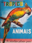 colecionismo-Album de figurinhas ` Coleção Colorida Trópico !! Serie Animais!!  100% completo !! ! Acervo de colecionador !!Edição da decada de 1960 !! valor de mercado =180,00 Reais !
