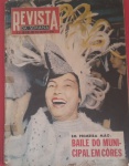 Revista da Semana !! Edição de 1959 !! O baile do Carnaval do Municipal  Tudo em cores !! !! varias repoprtagens de época !! Dorival CAYME cita Maracangalha !!