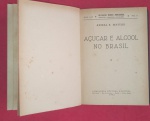 livro - Livro raro !!  O AÇUCAR e o ALCOOL no BRASIL !! autor Anibal R. Mattos !! capa dura , com 221 paginas !! edição do ano 1942 !! Raridade !! edição numerqada de 1000 exemplares !! acervo de colecionador !!