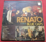 Disco Vinil PL - Renato e sues ` Blue Caps ` 12 músicas para colecionismo !!! Marca de arranhões, não foi testado !!!