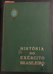 Livro - Historia do Exercito Brasileiro !! capa dura , contem revolução nativista de 1817 !! , O Exercito em 1821 revoluções na Bahia e Para !! Revolução farroupilha em 1835 - 1845 !!, acervo de colecionador !!
