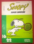 Revista - Quadrinhos - Snoopy Super Campeão !! Tênis !! edição da Espanha ao de 1980 !@! acervo de colecionador !! encadernação tipo livro !!