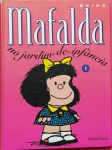  Revista- Quadrinhos  !! Mafalda !! Numero 1 da colecao !! Ano de 1999 !! Raridade  ! Capa dura , edicao especial no Jardim de infancia  !!  !! 
