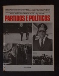 LIVRO PARTIDOS E POLITICOS COM 230 FOTOGRAFIAS DO JORNAL DO BRASIL.