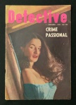 Revista Detective -Crime Passional - Ano I - Revista n. 22 - Publicação de Dezembro de 1953.