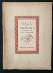 Livro Nalá e Damayanti - tradução de Luís Jardim -  publicação da Livraria José Olímpio Editora. Os mais belos poemas da literatura universal em fina impressão a duas cores em papel bouffant especial, formato in-16. Desta edição foram tirados, fora do comércio, dez exemplares em papel Vergé, e para bibliófilos extra, creme, em formato grande, numerados de 1 a 100, todos assinados pelo tradutor, sendo esse exemplar o de número 43. Apresenta gravura colorida e original medindo 13,5cm x 9cm de casal de indiano. Com 98 páginas - apresenta marcas do tempo e manchas. Edição de 1944.