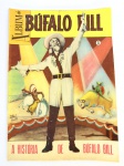 EDITORA EBAL - BÚFALO BILL - Nº 1 -  A HISTÓRIA DE BUFALO BILL  - ANO DE 1965  - GIBI CONSERVADO - a