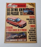 QUATRO RODAS - Ano 18 Nº 216 Julho de 1978 - Antiga revista automotiva - Peça em bom estado de conservação, vendida no estado em que se encontra nas imagens.