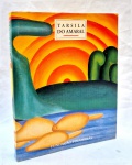 Tarsila do Amaral por Aracy Amaral editado por Fundaçao Finambrás, capa dura medindo 30 cm por 24 cm e 222 paginas.