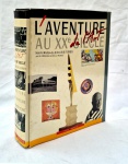 L'Aventure au XX Siecle de LÁrt, por Jean Louis  Ferrier Editores Chene Hachette capa dura medindo 32 cm por 24 cm  e 912 paginas.