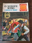 O XERIFE KING - A AMEAÇA DRAGÃO - Nº 4 -1972 -Editores Associados - Bem Conservada
