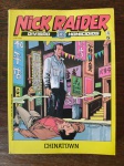 NICK RAIDER - DIVISÃO DE HOMICÍDIOS - CHINATOWN - Nº 4 -1992 -  Editora RECORD - Impecável 