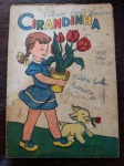 CIRANDINHA - Nº 78 -  1957 -GRÁFICA PIMENTA DE MELLO - MARCAS DO TEMPO - No estado 