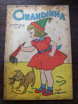 CIRANDINHA - Nº 83 -  1958 -GRÁFICA PIMENTA DE MELLO - MARCAS DO TEMPO - No estado