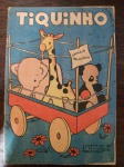 TIQUINHO - Nº 68 - 1955 -SOCIEDADE ANÔNIMA `O MALHO` - MARCAS DO TEMPO