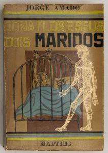Livro: AMADO, Jorge. `Dona Flor e seus Dois Maridos`, 1ª edição. São Paulo: Martins, 1966; 496p. Broch. Ilustrações de Floriano Teixeira, capa de Clóvis Graciano.