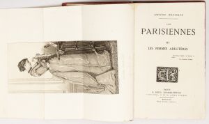 Livro: HOUSSAYE, Arsène. `Les Parisiennes`, III, Les Femmes Adultères, 1ª edição. Paris: E. Dentu, Libraire-Éditeur, 1869; 364p. Enc. original do editor. 1 Gravura. Obra com volumes autônomos.