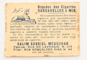 Colecionismo - Figurinha de Cigarro - BRINDE  dos Cigarros DARDANELLOS e MIR - Salim Gabriel Mcauchar - Rua do Lavradio 103 - RJ