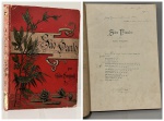 KOENIGSWALD, Gustavo. - SÃO PAULO. São Paulo, 1895. Ilustrado com 100 estampas, segundo os quadros originais de exímios pintores. PRIMEIRA EDIÇÃO DA TRADUÇÃO para o português dessa rara e importante obra histórica e iconográfica sobre São Paulo. 149 pp. Encadernação editorial com pequenos danos no lombo, páginas com o amarelado do tempo, exemplar bem preservado. 20 x 28 cm.