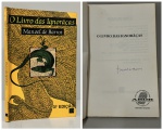 BARROS, Manoel. - O LIVRO DAS IGNORÃNÇAS. Rio de Janeiro: Civilização Brasileira, 1993. 3ª Edição. AUTÓGRAFO DO AUTOR. 107 pp. Brochura em bom estado de conservação. 14 x 21 cm.