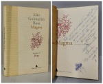 JOÃO GUIMARÃES ROSA - MAGMA. Desenhos de Poty. Rio de Janeiro: Editora Nova Fronteira, 1997. PRIMEIRA EDIÇAO POSTUMA COM DEDICATÓRIA DA FILHA DO AUTOR, Vilma Guimarães Rosa: "As queridíssimas Tias Miretta e Miretinha, e aos meus queridos primos e primas, ofereço de coração estes versos do meu saudoso João Papai! Afetuosamente, Vilminha. Rio, 28 de agosto de 1997". 146 pp. Brochura em bom estado de conservação. 12,5  x 19 cm.